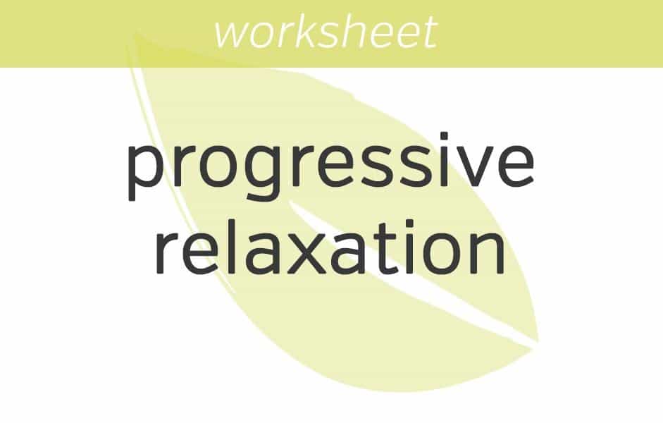 Progressive Relaxation