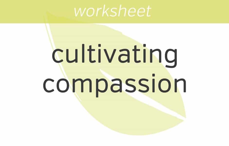 cultivating compassion