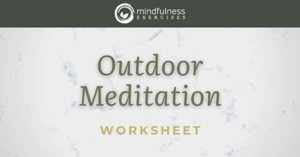 Outdoor Meditation Worksheet