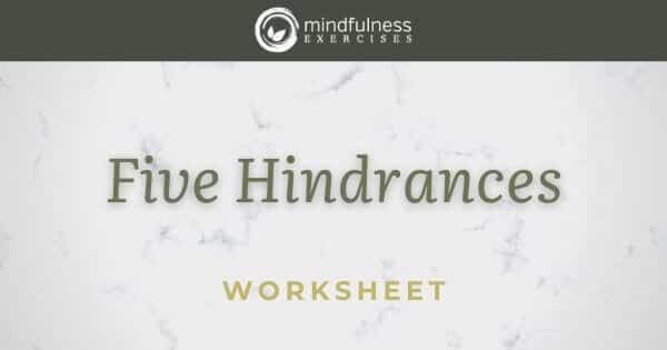 Five Hindrances - Worksheet