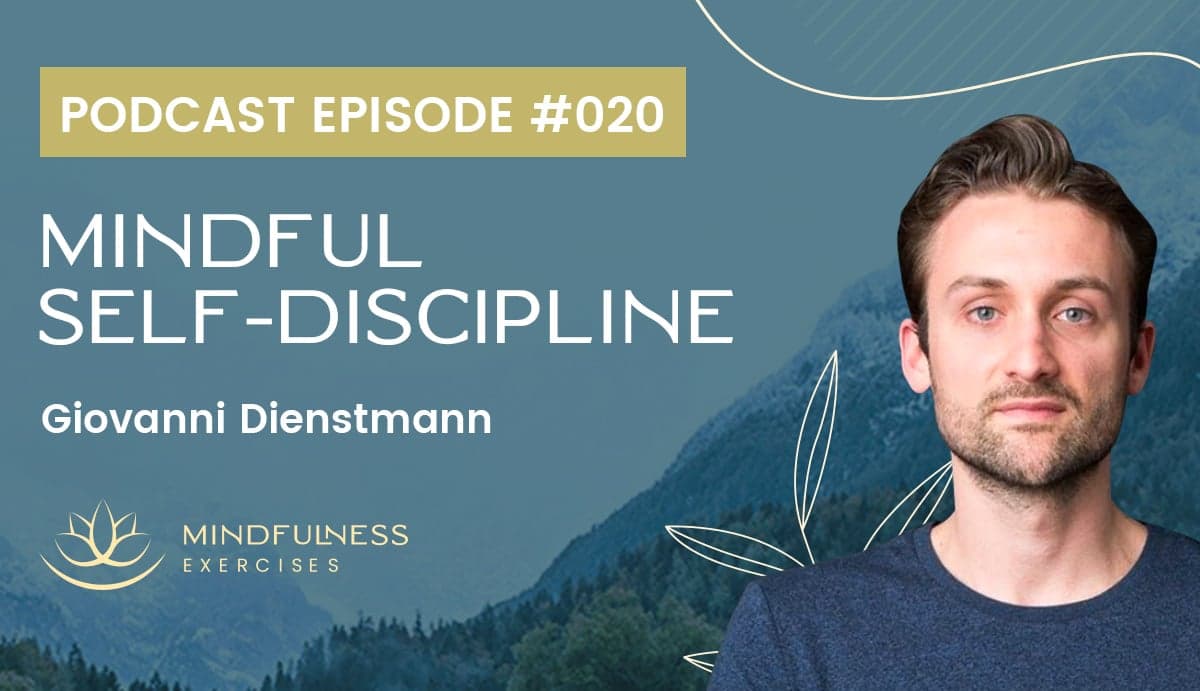 Mindful Self-Discipline - Giovanni Dienstmann