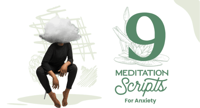9 Meditation Scripts for Anxiety