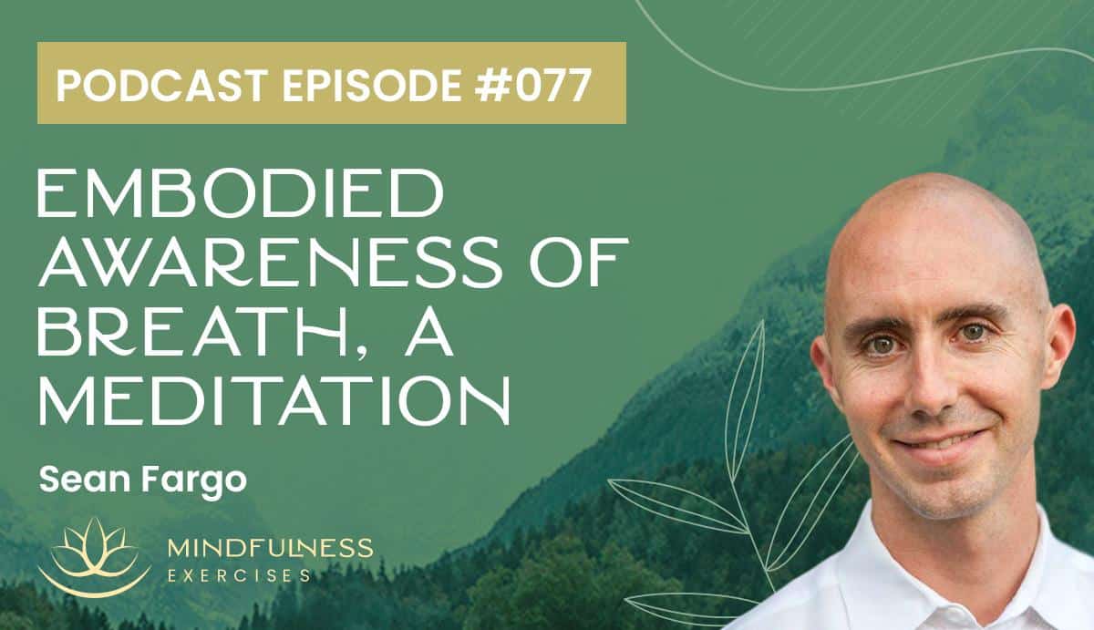 Embodied Awareness of Breath