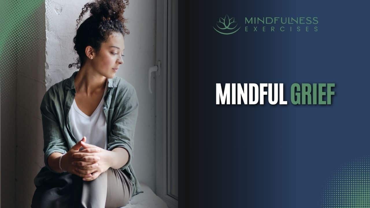 Mindful Grief