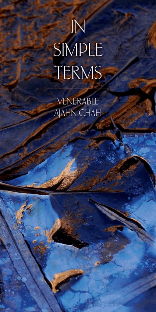 In Simple Terms by Ajahn Chah