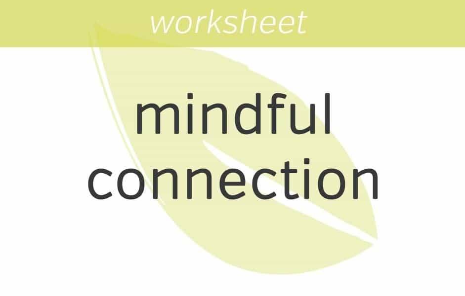Mindful Connection