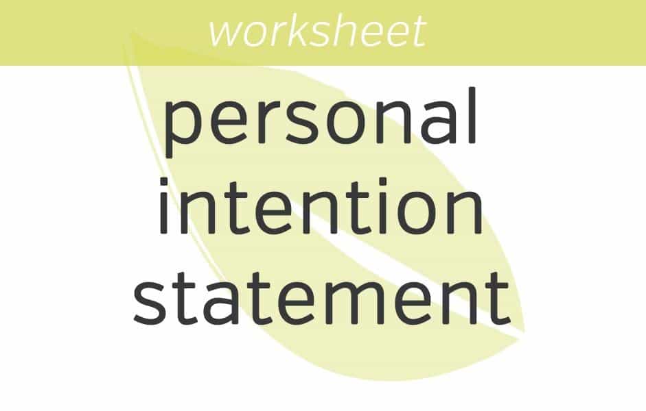Creating a Personal Intention Statement