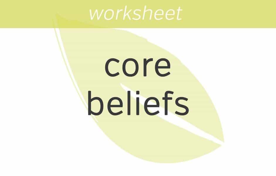 Identifying Core Beliefs