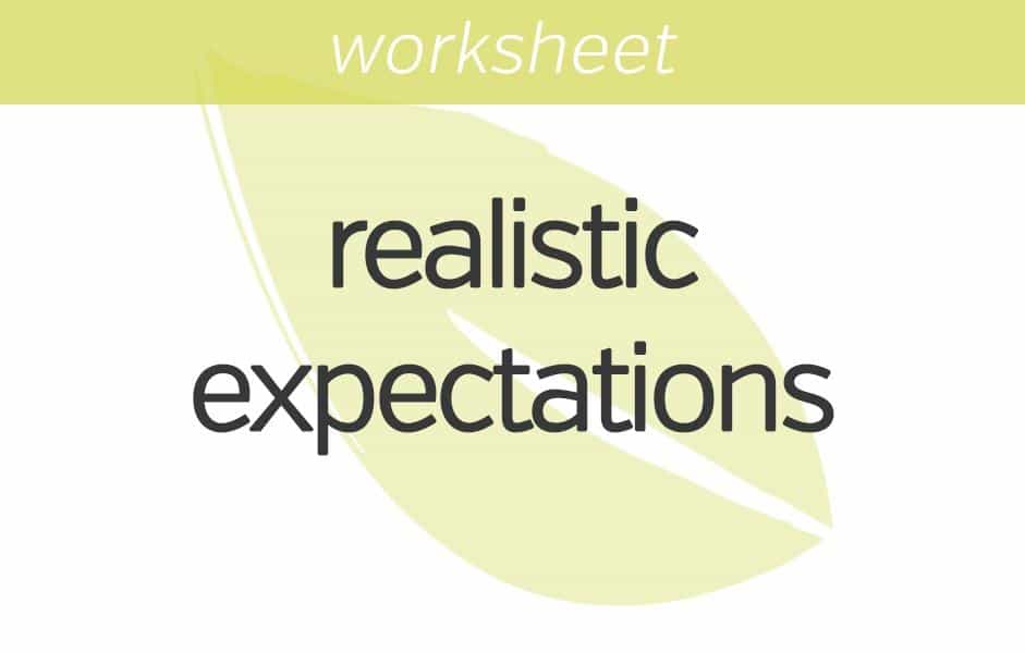how to set realistic expectations