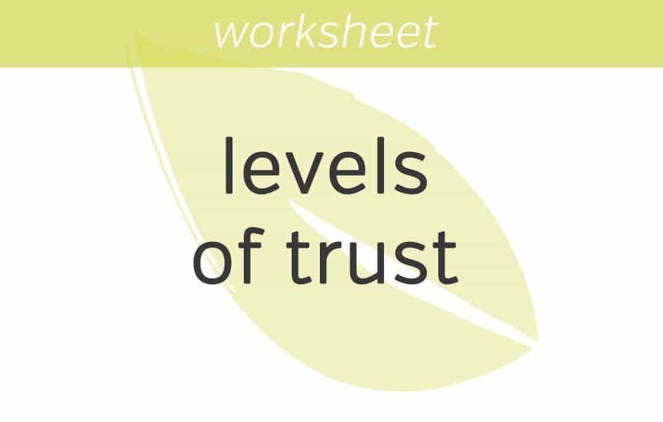 knowing your levels of trust