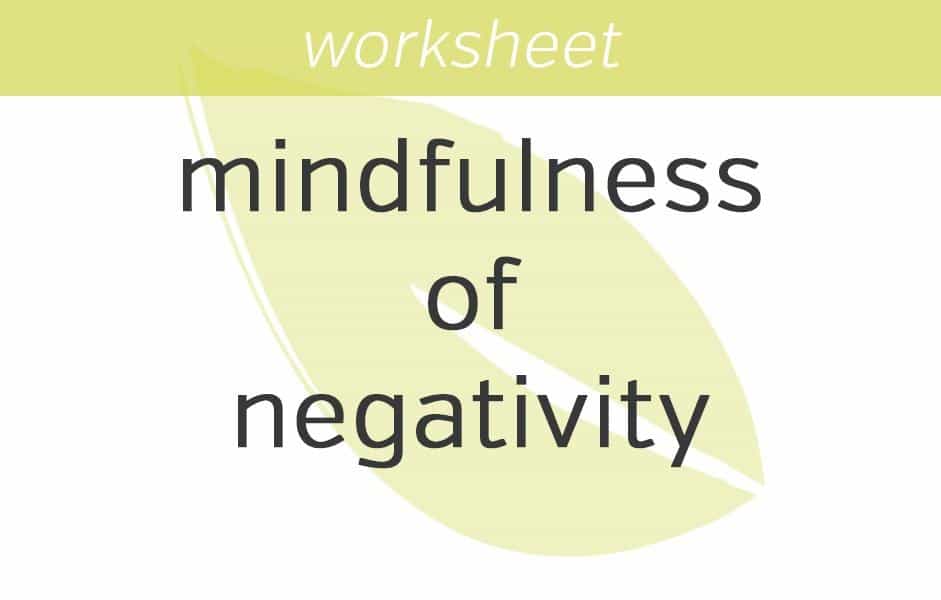 mindfulness of negativity
