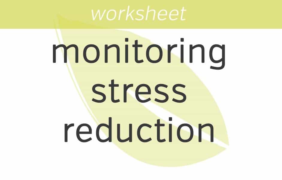 monitoring stress reduction