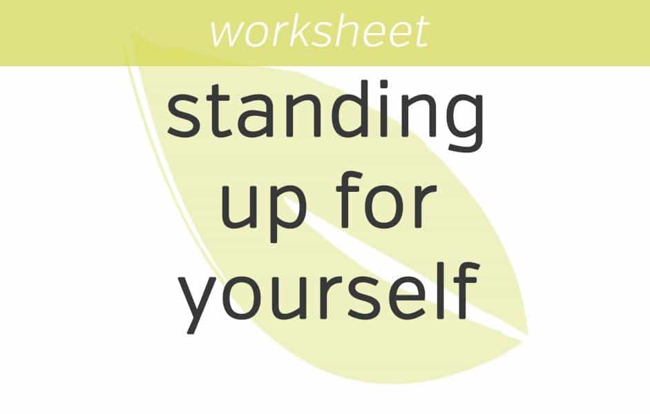standing up for yourself