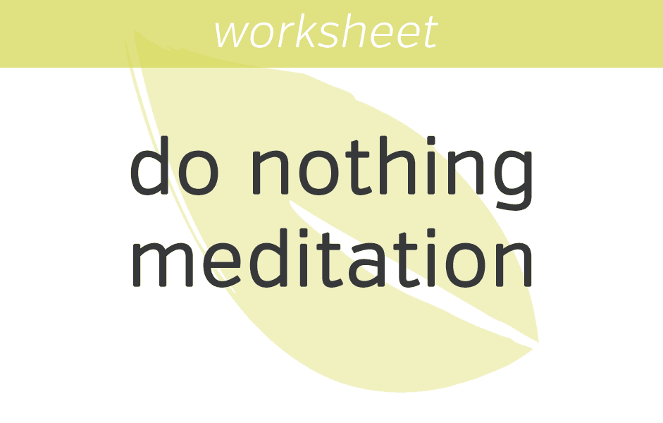 Do Nothing Meditation