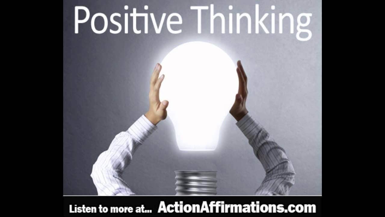 Positive Thinking Affirmations