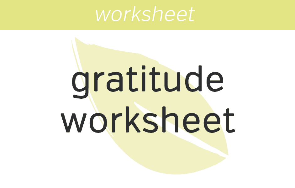 Gratitude Worksheet