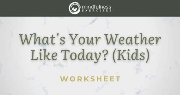 What's Your Weather Like Today_ (Kids) - Worksheet