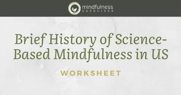 Brief History of Science-Based Mindfulness in US
