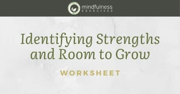 Identifying Strengths and Room to Grow