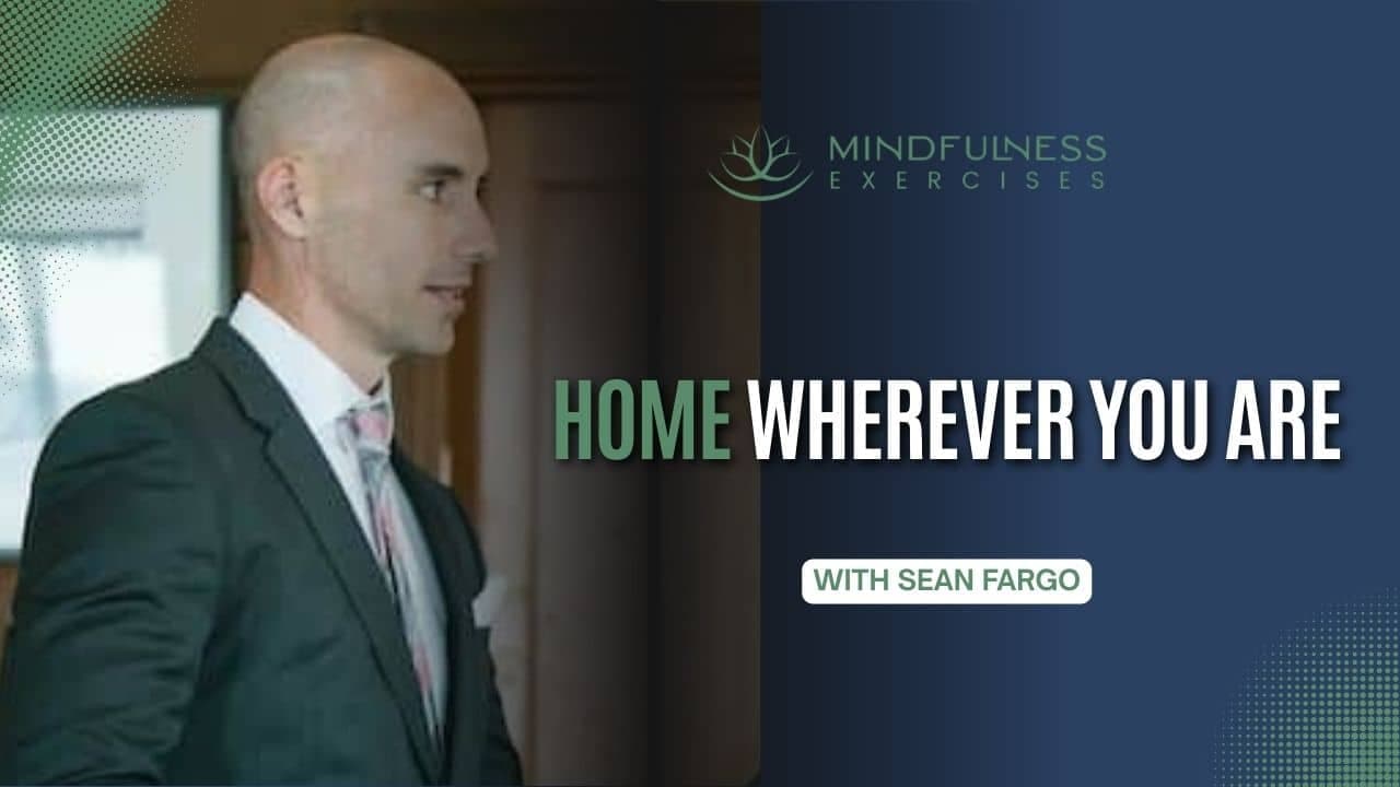 Home Wherever You Are