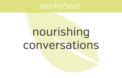 Having More Nourishing Conversations