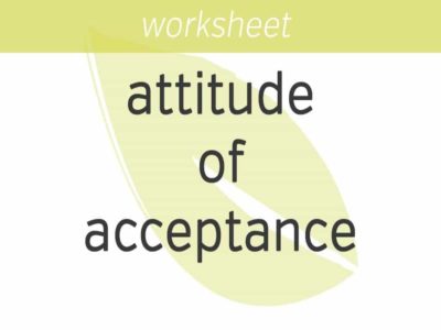 Attitude of Acceptance