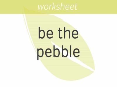 Be the Pebble