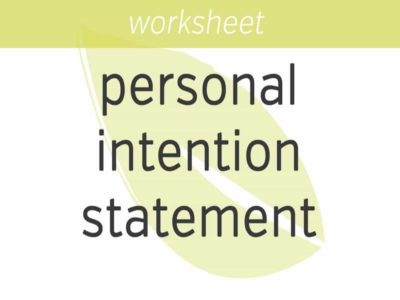 Creating a Personal Intention Statement
