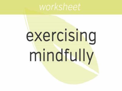 Exercising Mindfully