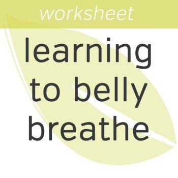 Learning To Belly Breathe With Online Worksheet 