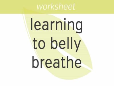 Learning to Belly Breathe