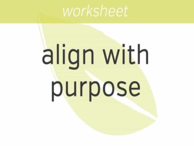 aligning with your purpose