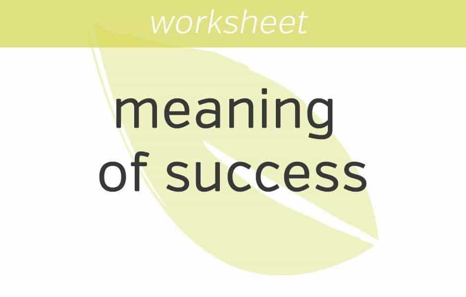 defining your meaning of success