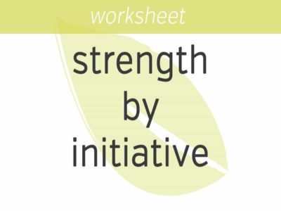 gaining strength by taking initiative