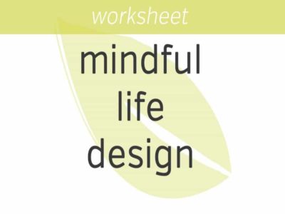 mindful life design