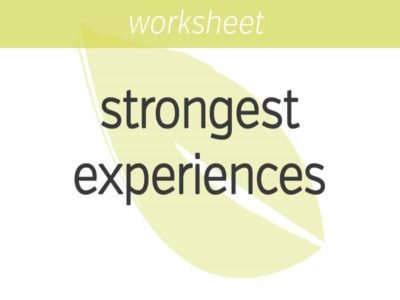 sensing into your strongest experiences