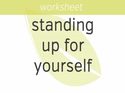 standing up for yourself