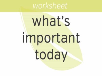 what is important to do today