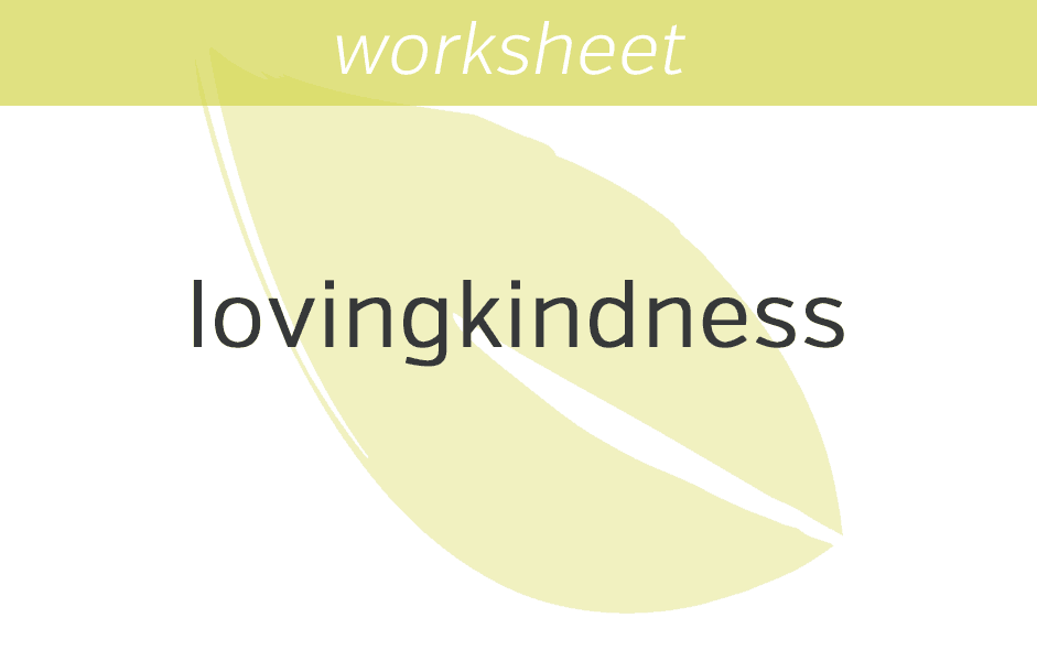 Mindful Lovingkindness Exercises For Compassion Kitti Cash