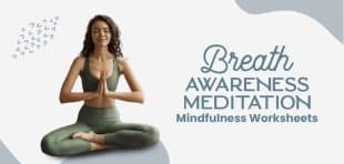 Free Mindfulness Worksheets - Mindfulness Exercises