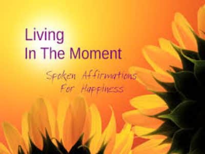 Law Of Attraction Spoken Affirmations for Happiness & Living In The Moment