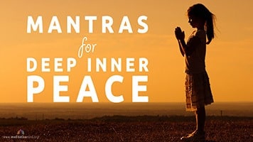 Mantras for Deep Inner Peace