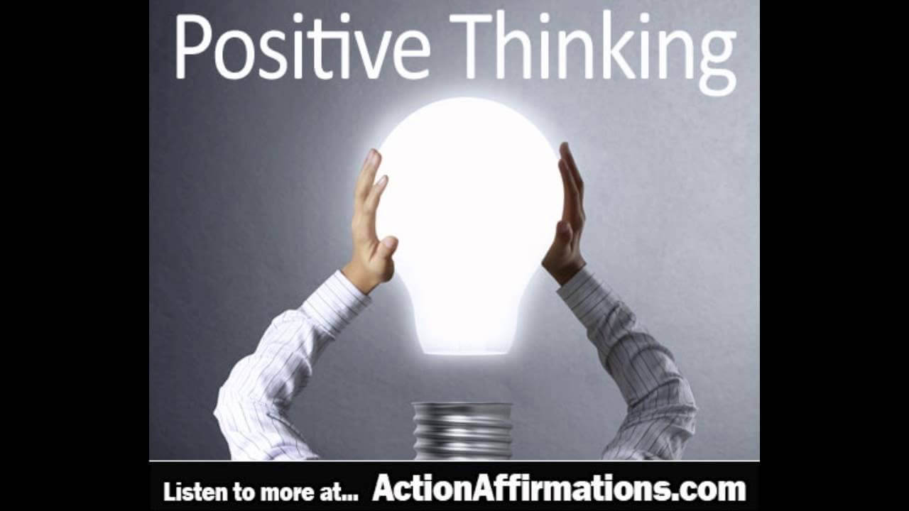 Positive Thinking Affirmations