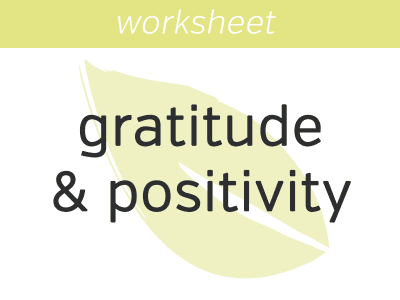 Gratitude & Positivity