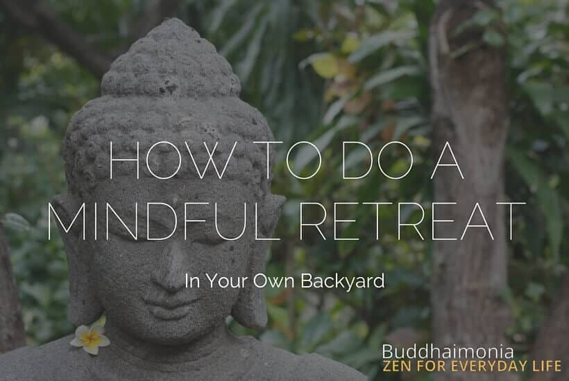 Free Mindfulness Retreats - How To Do A Mindful Retreat
