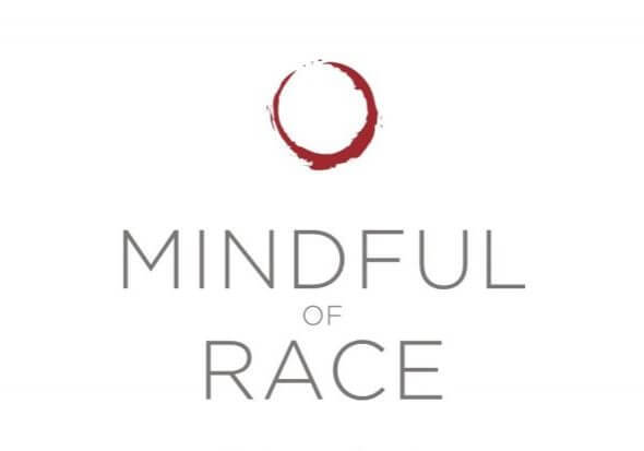 mindfulness of race, The Importance of Mindfulness of Race