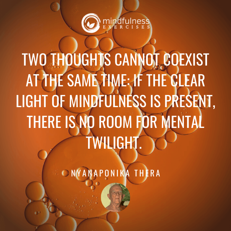 Two Thoughts Cannot Coexist Nyanaponika Thera