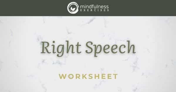 Right Speech - Worksheet