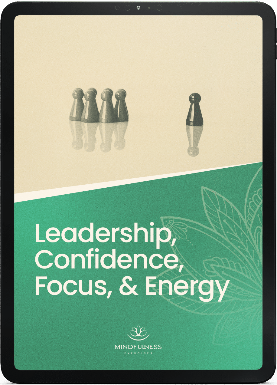 Leadership, Confidence, Focus, & Energy