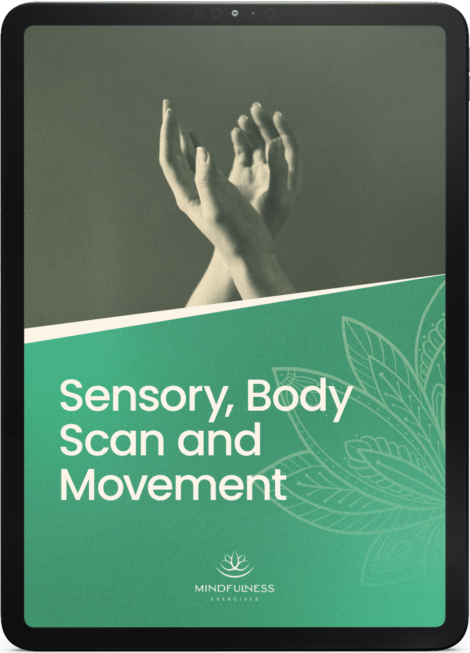 Sensory, Body Scan and Movement